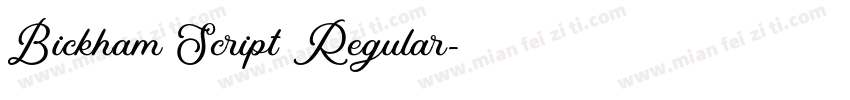 Bickham Script Regular字体转换